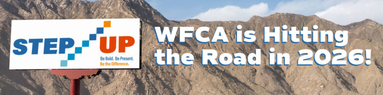 WFCA Hits the Road with the “Step Up Tour”